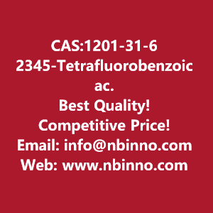 2345-tetrafluorobenzoic-acid-manufacturer-cas1201-31-6-big-0