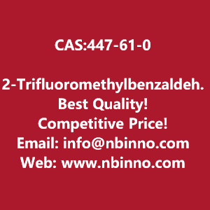 2-trifluoromethylbenzaldehyde-manufacturer-cas447-61-0-big-0