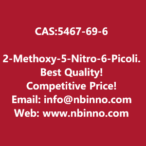 2-methoxy-5-nitro-6-picoline-manufacturer-cas5467-69-6-big-0
