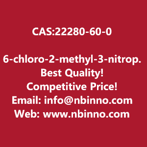 6-chloro-2-methyl-3-nitropyridine-manufacturer-cas22280-60-0-big-0