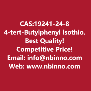 4-tert-butylphenyl-isothiocyanate-manufacturer-cas19241-24-8-big-0