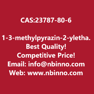 1-3-methylpyrazin-2-ylethanone-manufacturer-cas23787-80-6-big-0