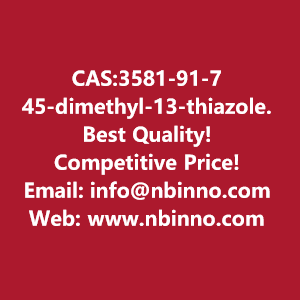 45-dimethyl-13-thiazole-manufacturer-cas3581-91-7-big-0