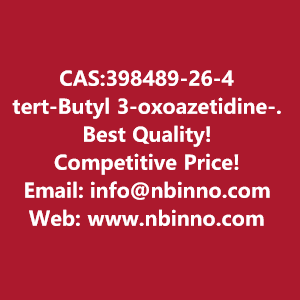 tert-butyl-3-oxoazetidine-1-carboxylate-manufacturer-cas398489-26-4-big-0