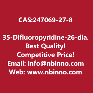 35-difluoropyridine-26-diamine-manufacturer-cas247069-27-8-big-0