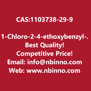 1-chloro-2-4-ethoxybenzyl-4-iodobenzene-manufacturer-cas1103738-29-9-big-0