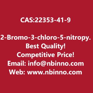 2-bromo-3-chloro-5-nitropyridine-manufacturer-cas22353-41-9-big-0