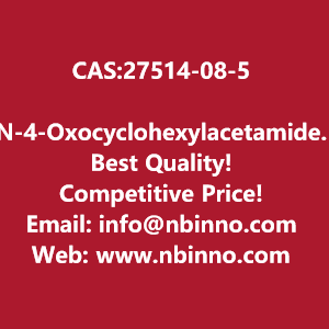 n-4-oxocyclohexylacetamide-manufacturer-cas27514-08-5-big-0