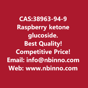 raspberry-ketone-glucoside-manufacturer-cas38963-94-9-big-0
