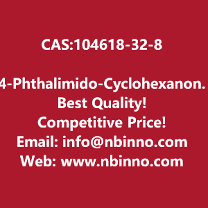 4-phthalimido-cyclohexanone-manufacturer-cas104618-32-8-big-0