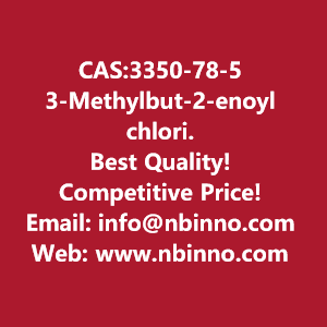 3-methylbut-2-enoyl-chloride-manufacturer-cas3350-78-5-big-0