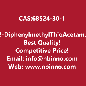2-diphenylmethylthioacetamide-manufacturer-cas68524-30-1-big-0