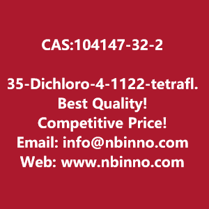 35-dichloro-4-1122-tetrafluoroethoxyaniline-manufacturer-cas104147-32-2-big-0