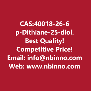 p-dithiane-25-diol-manufacturer-cas40018-26-6-big-0
