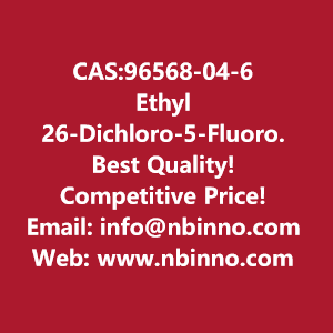 ethyl-26-dichloro-5-fluoro-pyridine-3-acetoacetate-manufacturer-cas96568-04-6-big-0