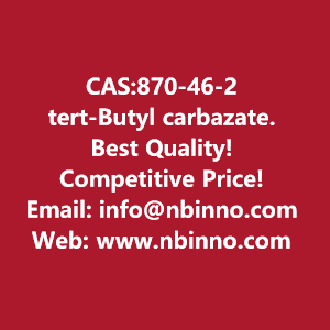 tert-butyl-carbazate-manufacturer-cas870-46-2-big-0