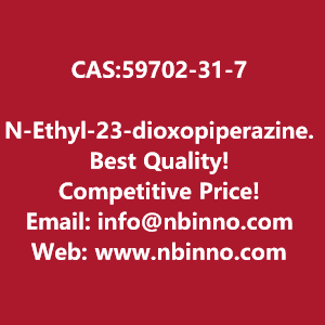 n-ethyl-23-dioxopiperazine-manufacturer-cas59702-31-7-big-0