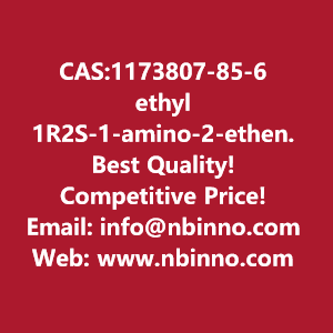 ethyl-1r2s-1-amino-2-ethenylcyclopropane-1-carboxylatesulfuric-acid-manufacturer-cas1173807-85-6-big-0