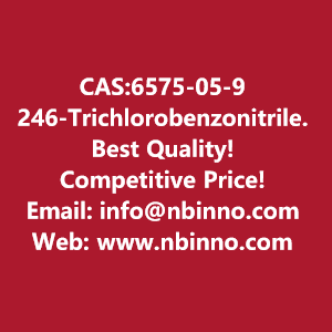 246-trichlorobenzonitrile-manufacturer-cas6575-05-9-big-0