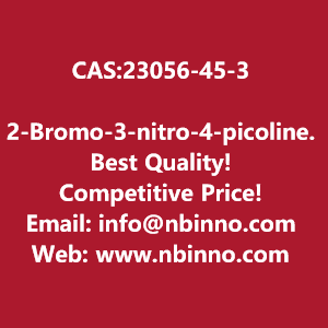 2-bromo-3-nitro-4-picoline-manufacturer-cas23056-45-3-big-0