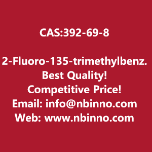 2-fluoro-135-trimethylbenzene-manufacturer-cas392-69-8-big-0