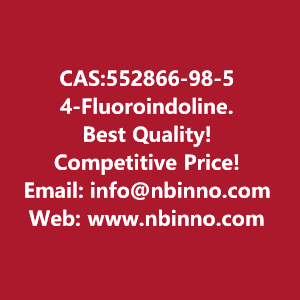 4-fluoroindoline-manufacturer-cas552866-98-5-big-0