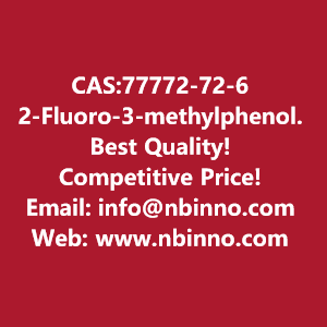 2-fluoro-3-methylphenol-manufacturer-cas77772-72-6-big-0