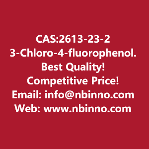 3-chloro-4-fluorophenol-manufacturer-cas2613-23-2-big-0