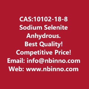 sodium-selenite-anhydrous-manufacturer-cas10102-18-8-big-0