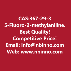 5-fluoro-2-methylaniline-manufacturer-cas367-29-3-big-0