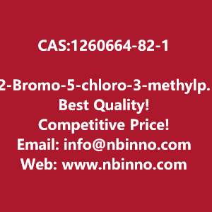 2-bromo-5-chloro-3-methylpyrazine-manufacturer-cas1260664-82-1-big-0