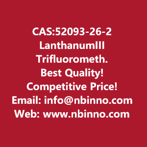 lanthanumiii-trifluoromethanesulfonate-manufacturer-cas52093-26-2-big-0