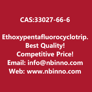 ethoxypentafluorocyclotriphosphazene-manufacturer-cas33027-66-6-big-0