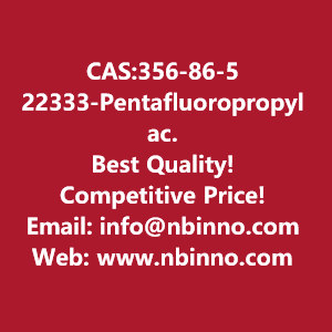 22333-pentafluoropropyl-acrylate-manufacturer-cas356-86-5-big-0