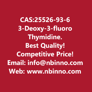 3-deoxy-3-fluoro-thymidine-manufacturer-cas25526-93-6-big-0