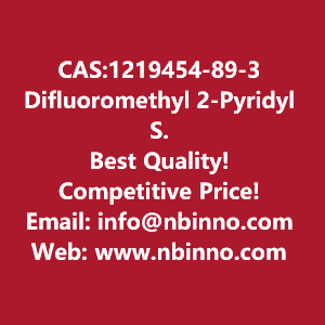 difluoromethyl-2-pyridyl-sulfone-manufacturer-cas1219454-89-3-big-0