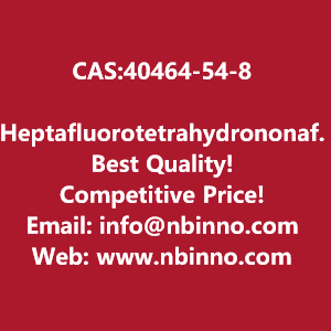 heptafluorotetrahydrononafluorobutylfuran-manufacturer-cas40464-54-8-big-0