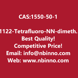 1122-tetrafluoro-nn-dimethylethylamine-manufacturer-cas1550-50-1-big-0