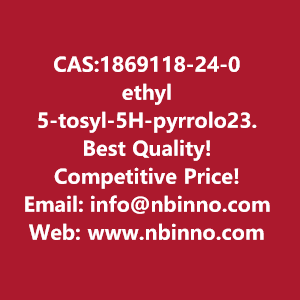 ethyl-5-tosyl-5h-pyrrolo23-bpyrazin-2-ylcarbamate-manufacturer-cas1869118-24-0-big-0