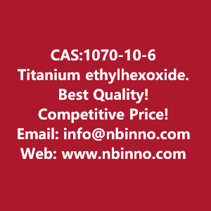titanium-ethylhexoxide-manufacturer-cas1070-10-6-big-0