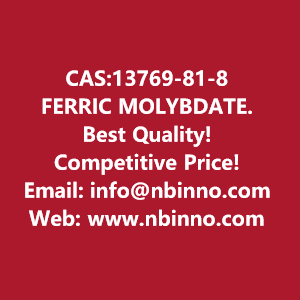 ferric-molybdate-manufacturer-cas13769-81-8-big-0