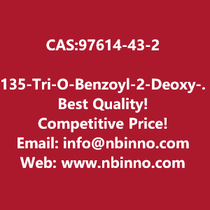 135-tri-o-benzoyl-2-deoxy-2-fluoro-a-d-arabinose-manufacturer-cas97614-43-2-big-0
