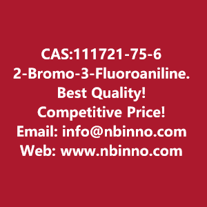 2-bromo-3-fluoroaniline-manufacturer-cas111721-75-6-big-0