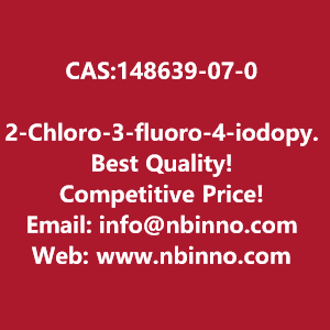 2-chloro-3-fluoro-4-iodopyridine-manufacturer-cas148639-07-0-big-0